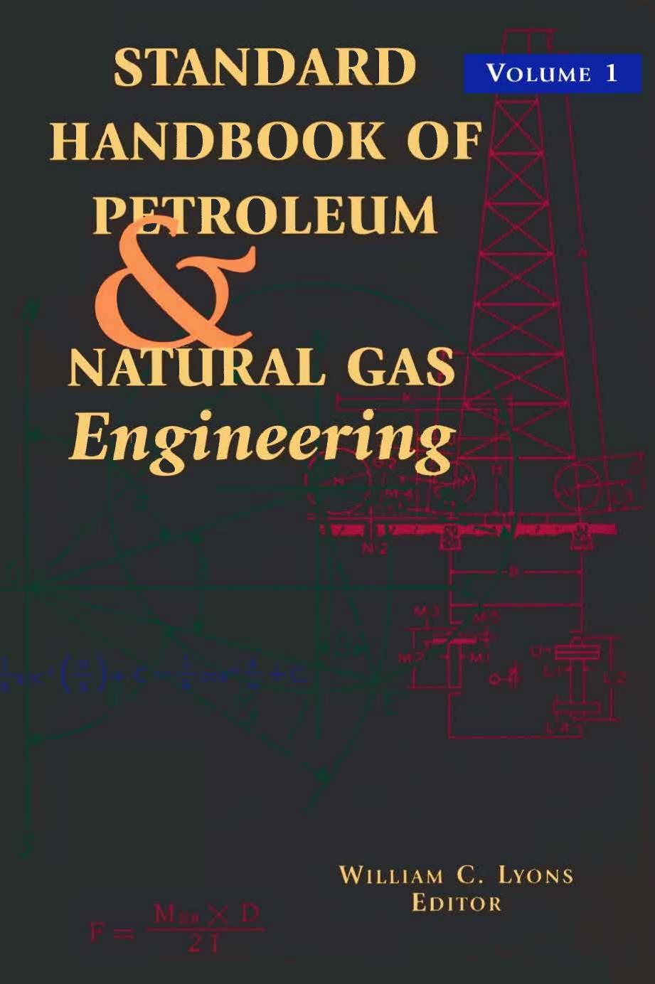 STANDARD HANDBOOK OF PETROLEUM & NATURAL GAS Engineering