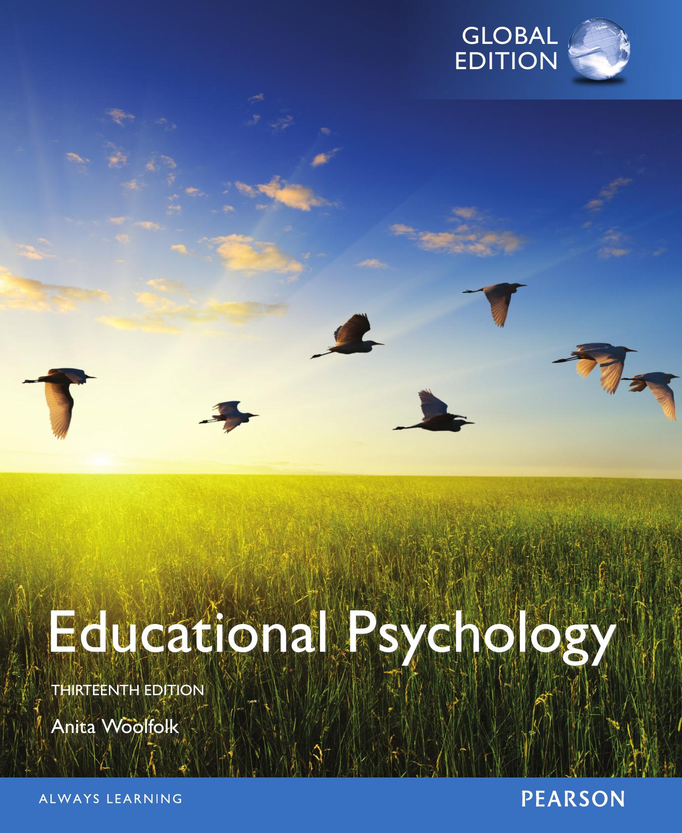 Educational Psychology, GLOBAL EDITION, THIRTEENTH EDITION