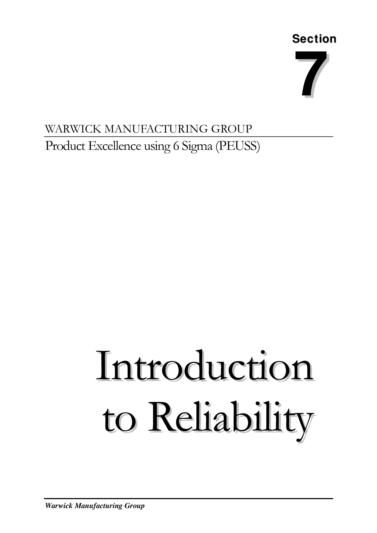 Introduction to Reliability: Product Excellence using 6 Sigma (PEUSS)
