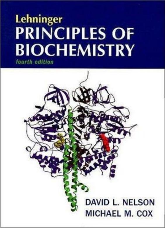 Lehninger - Principles of Biochemistry