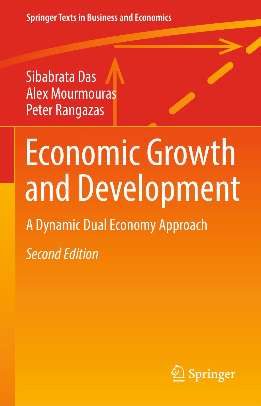 Economic Growth and Development A Dynamic Dual Economy Approach 2018