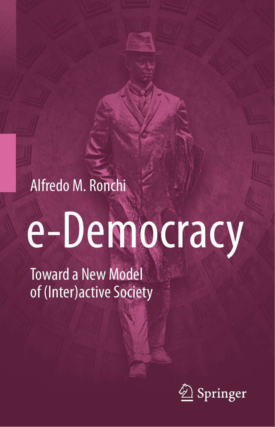 e-Democracy Toward a New Model of (Inter)active Society 2019