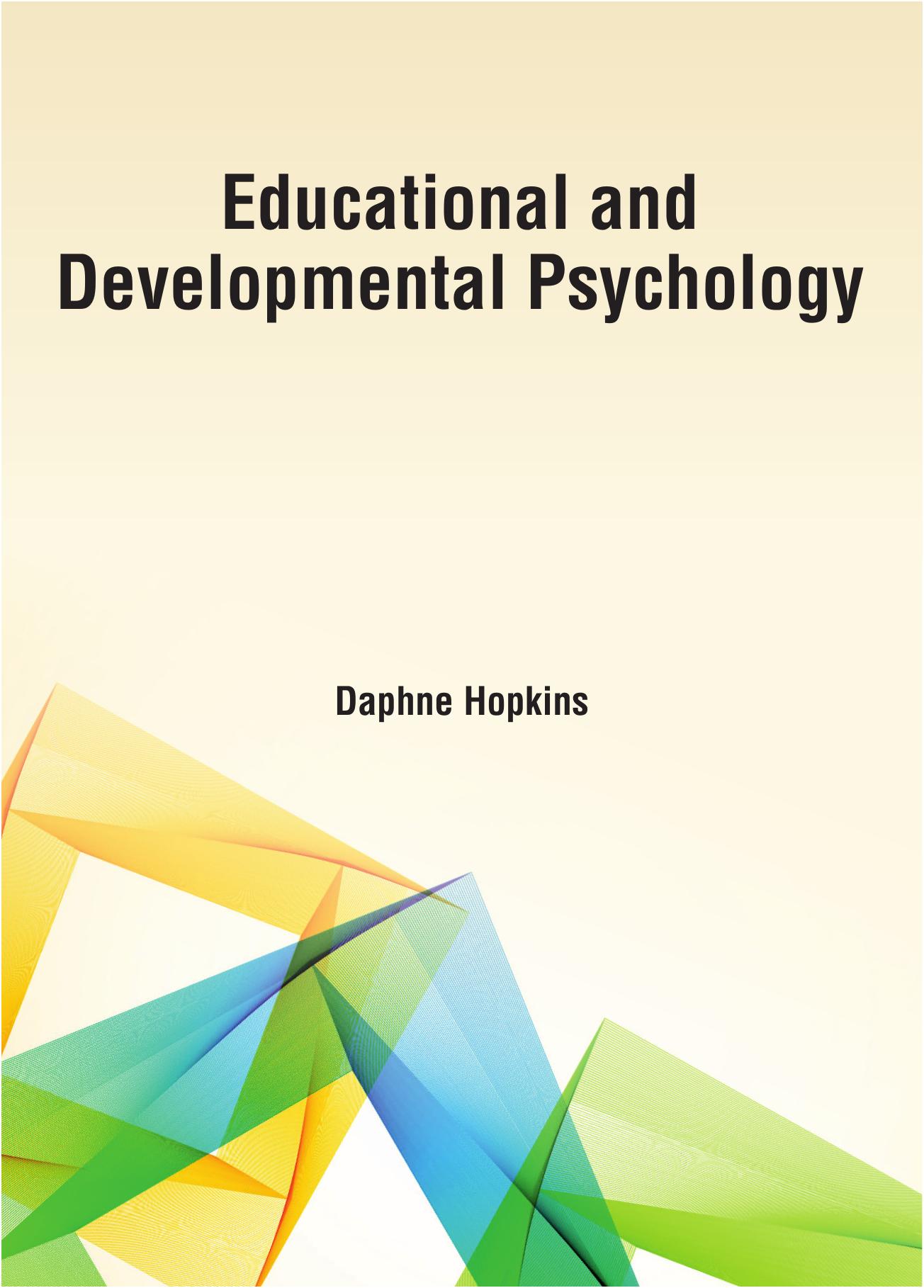 Educational and Developmental Psychology 2016
