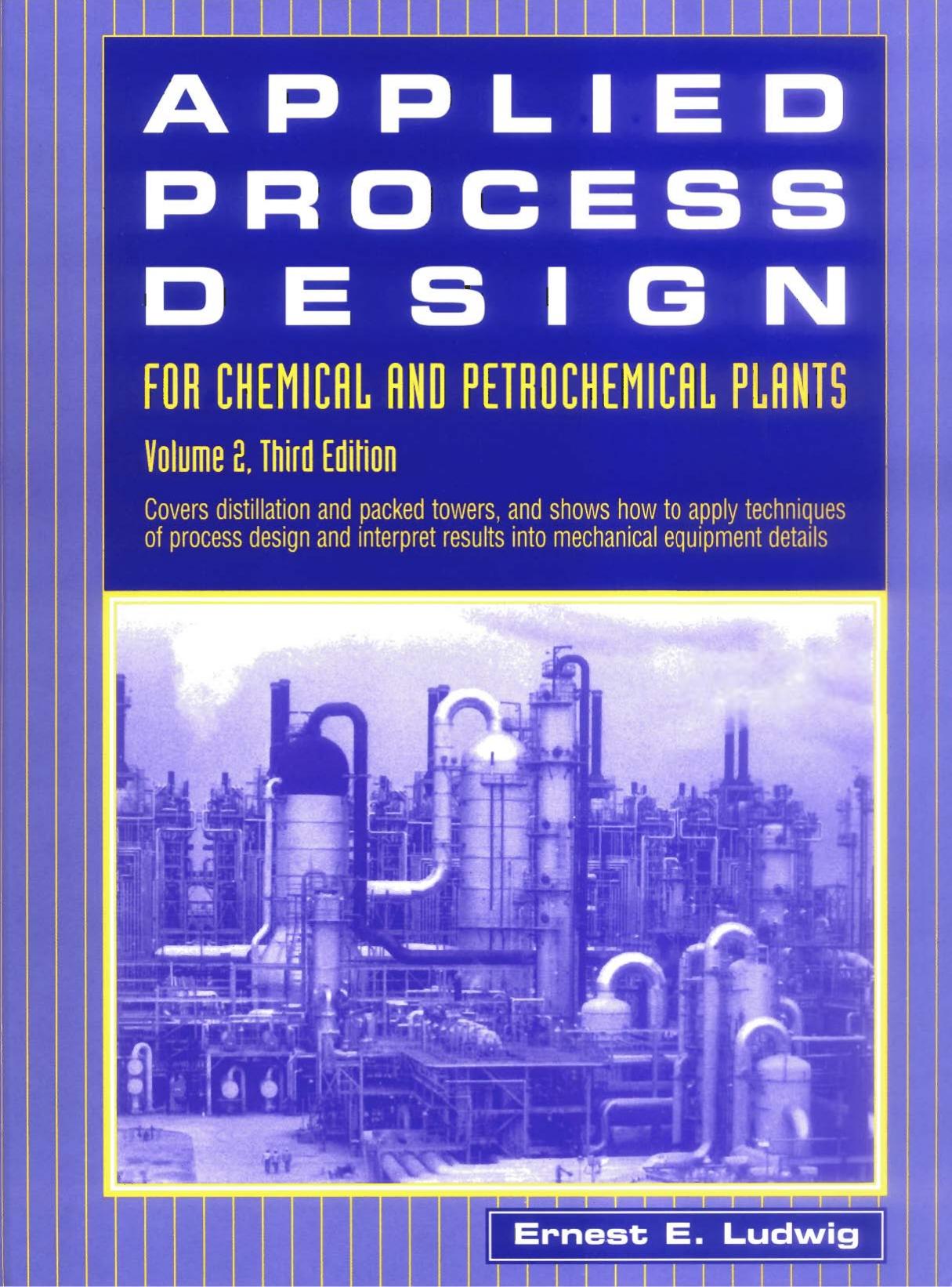 Applied Process Design for Chemical and Petrochemical Plants