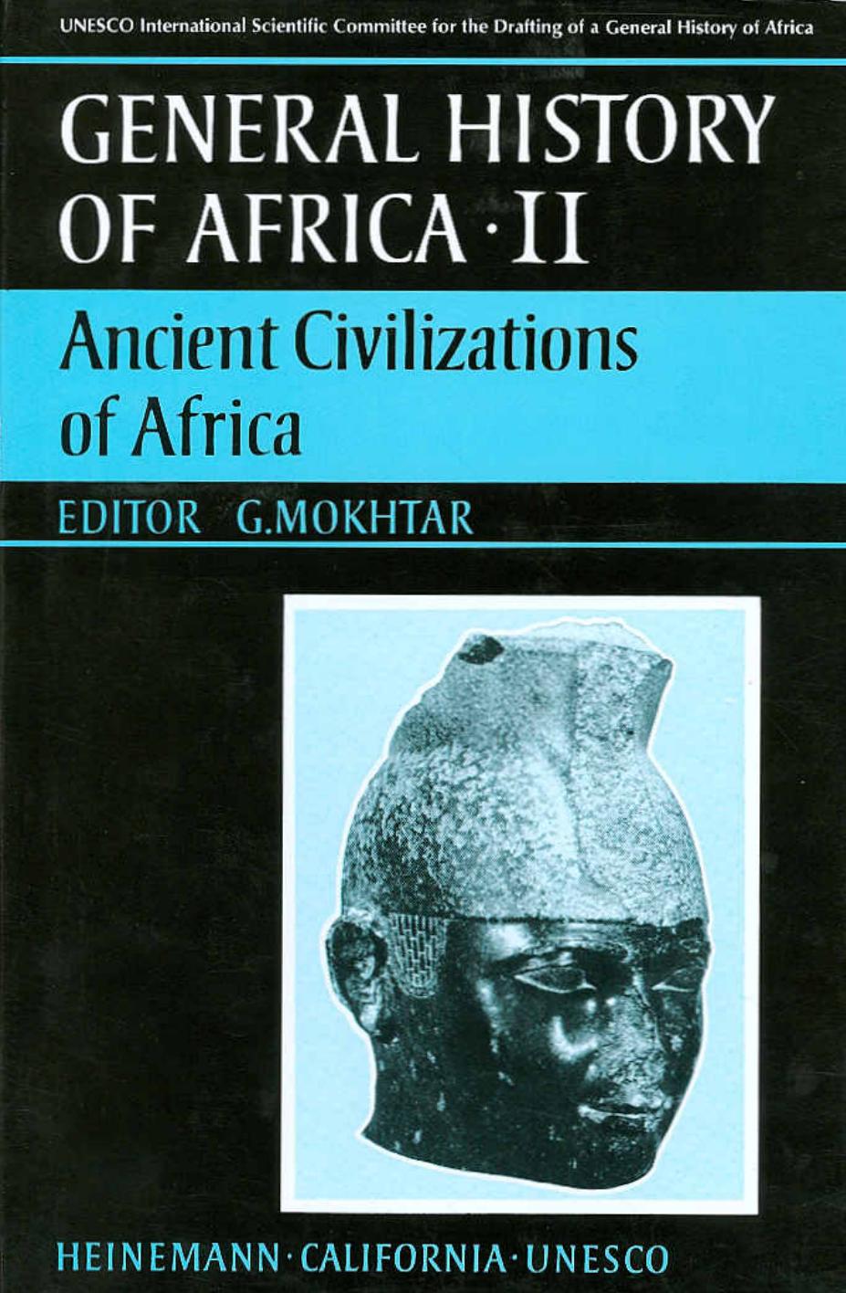 General history of Africa, II: Ancient civilizations of Africa; 1986