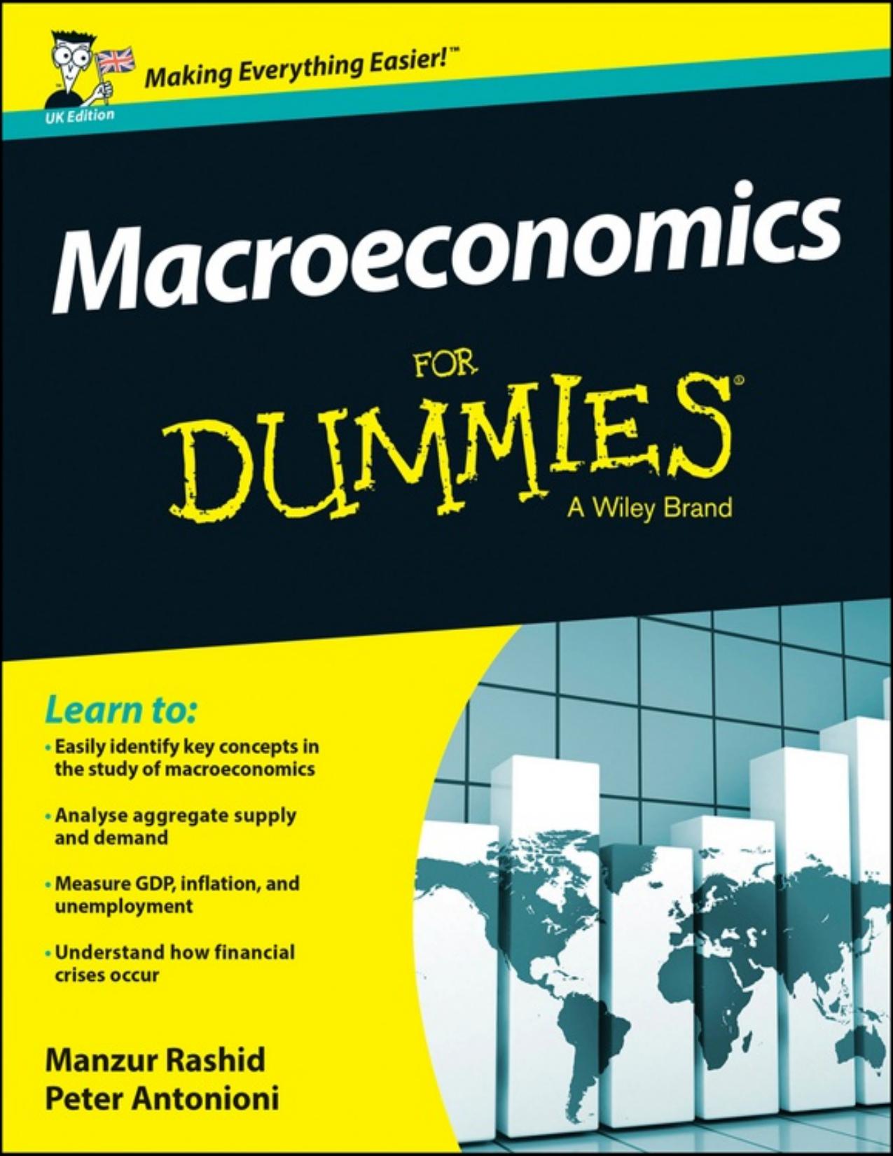 Macroeconomics For Dummies - UK Edition - PDFDrive.com