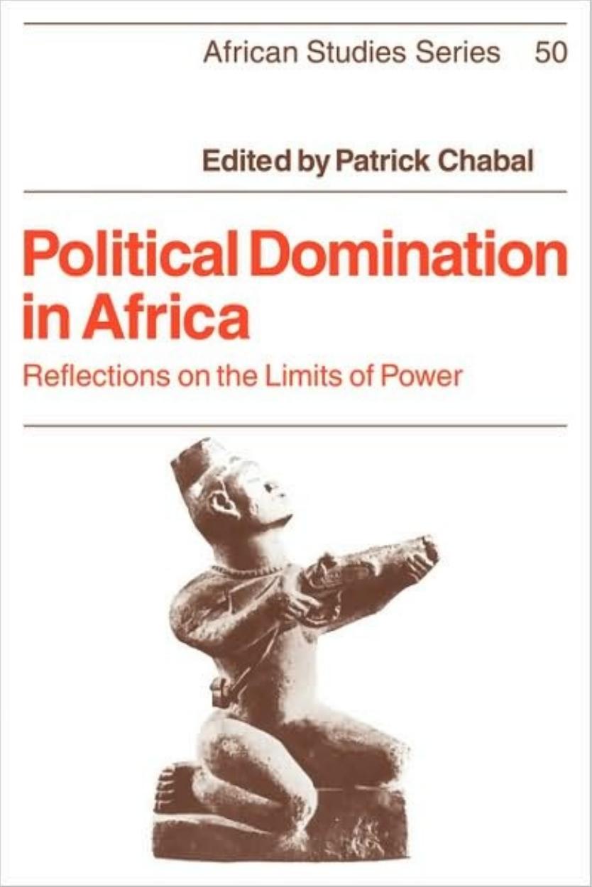Political Domination in Africa (African Studies) 1986