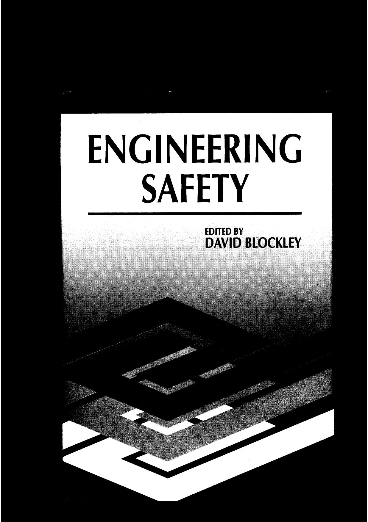 Engineering Safety By David Blockley                                                                                              1992