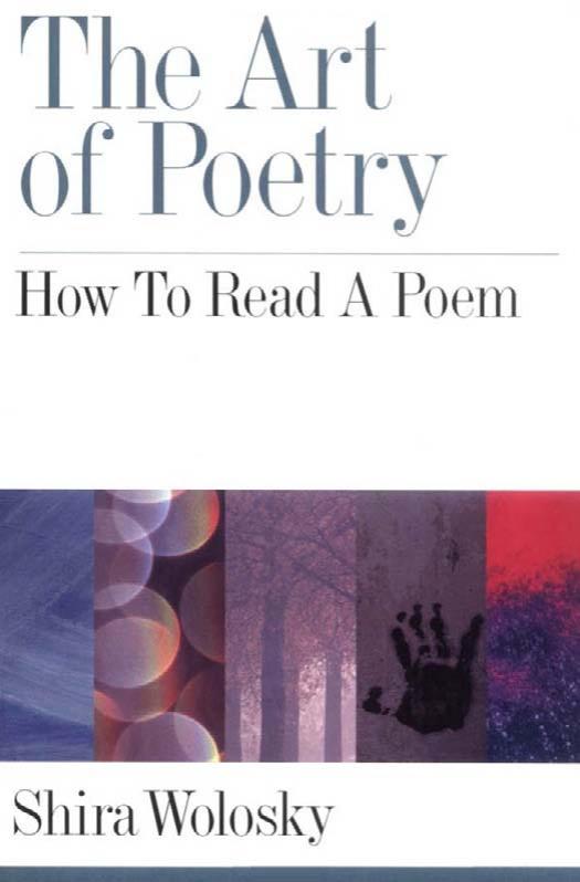 Art of Poetry : How to Read a Poem