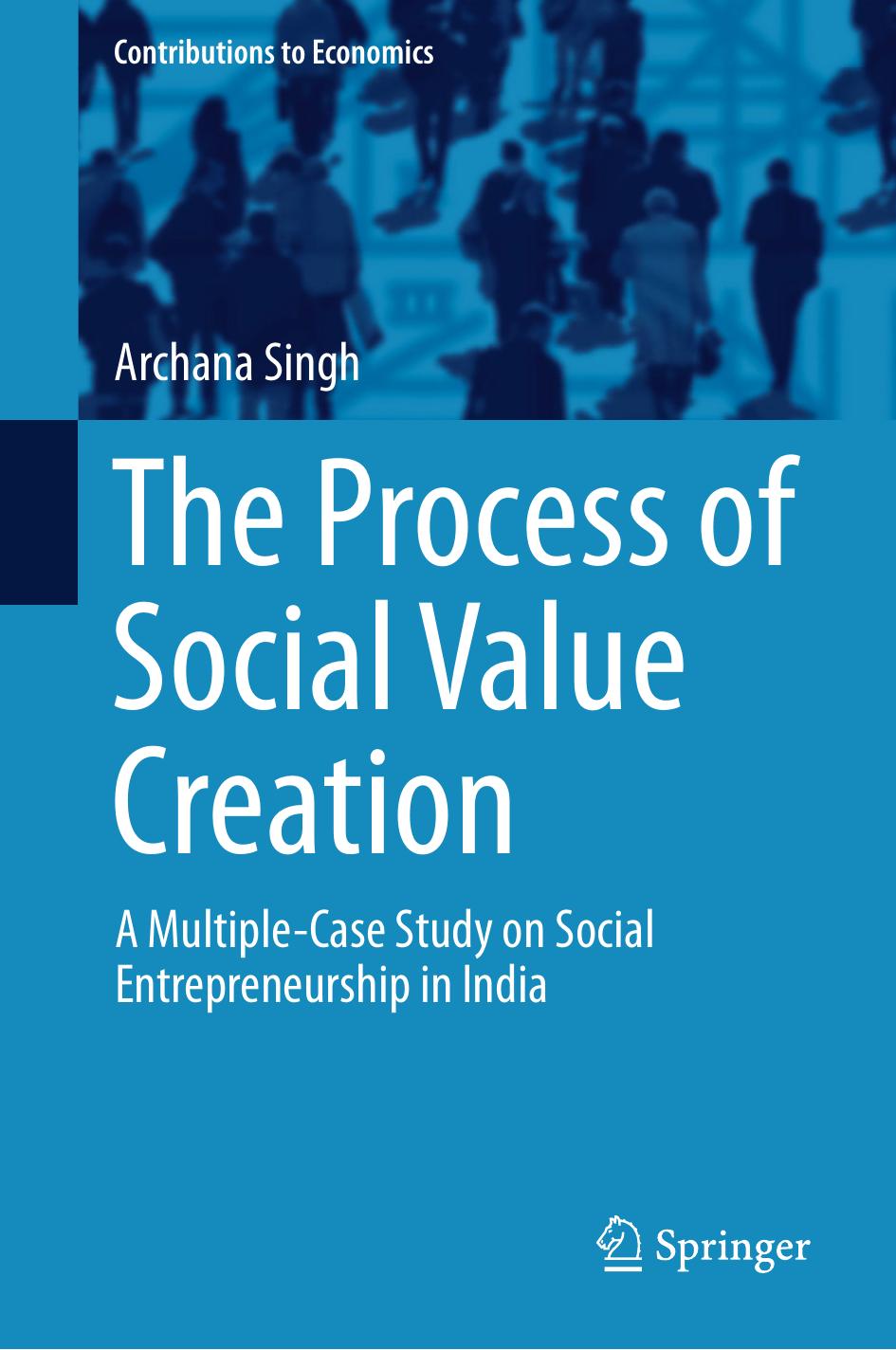 The Process of Social Value Creation A Multiple-Case Study on, 2016