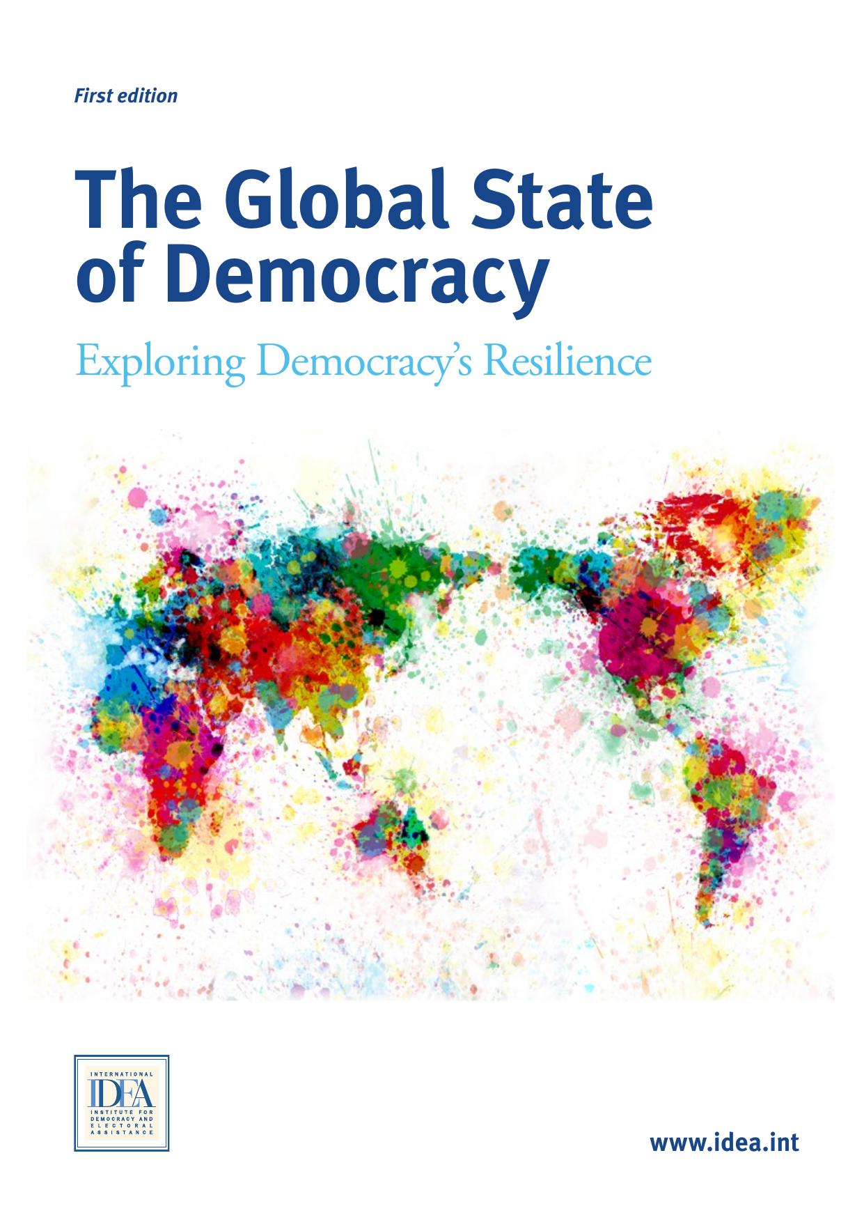 The Global State of Democracy: Exploring Democracy's Resilience