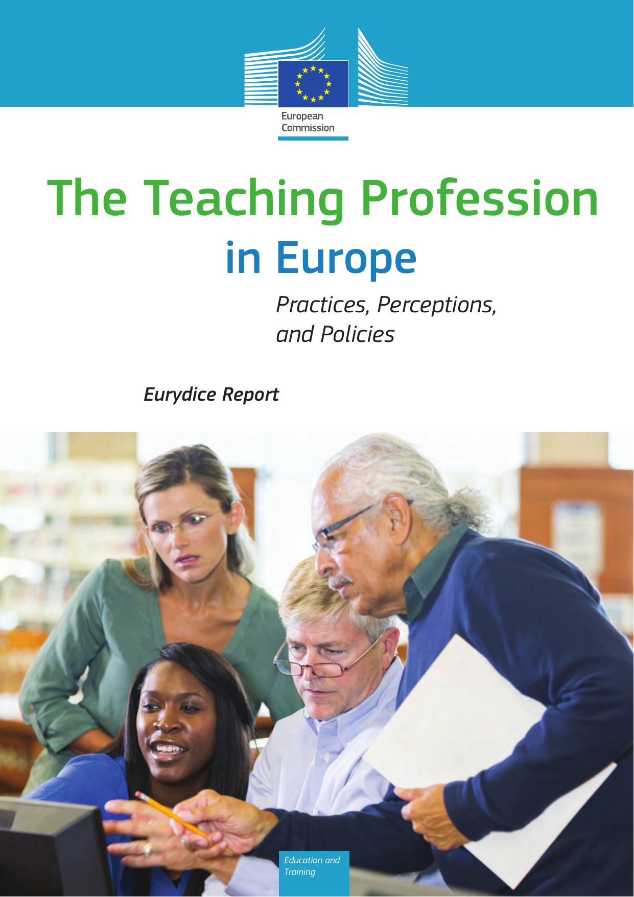 The Teaching Profession in Europe: Practices, Perceptions, and Policies