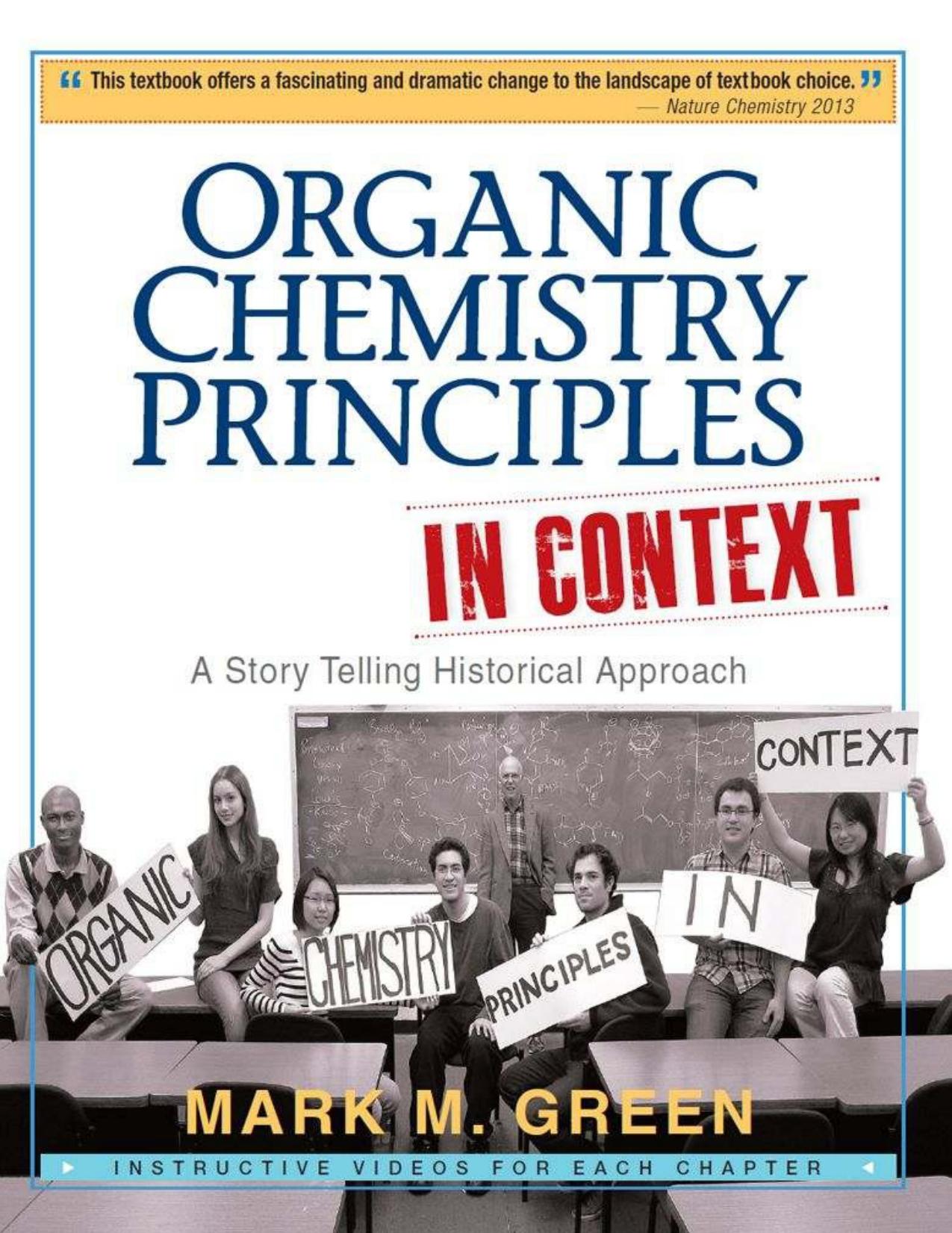 Organic Chemistry Principles In Context: A Story Telling Historical Approach