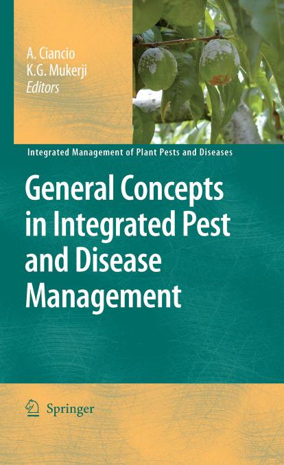 General Concepts in Integrated Pest and Disease Management Integrated  2007