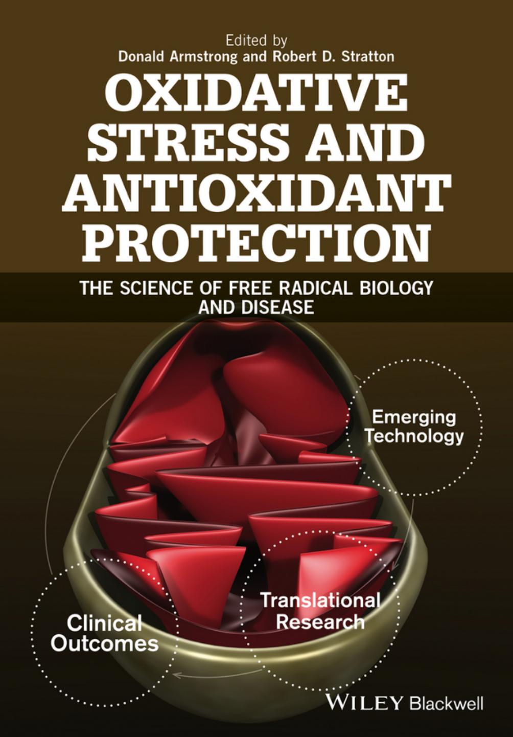 Oxidative Stress and Antioxidant Protection