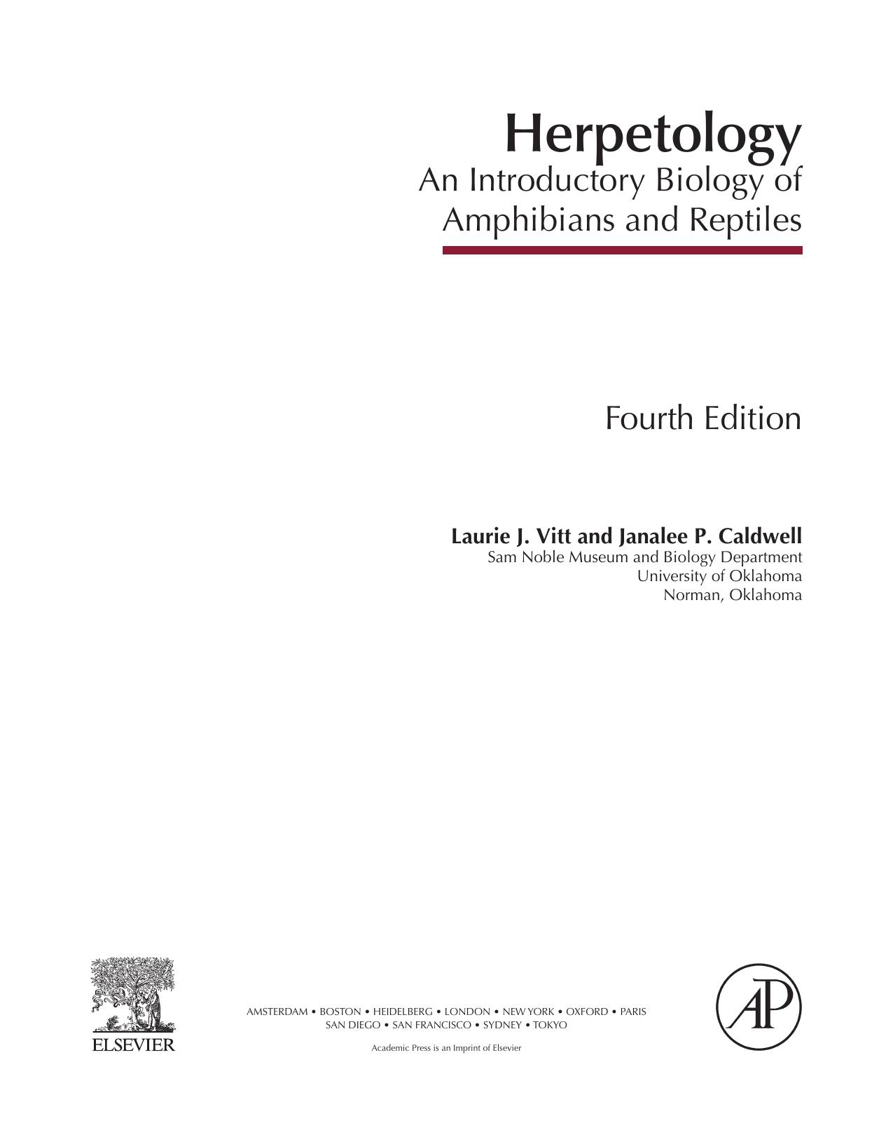 Herpetology. An Introductory Biology of Amphibians and Reptiles 2014