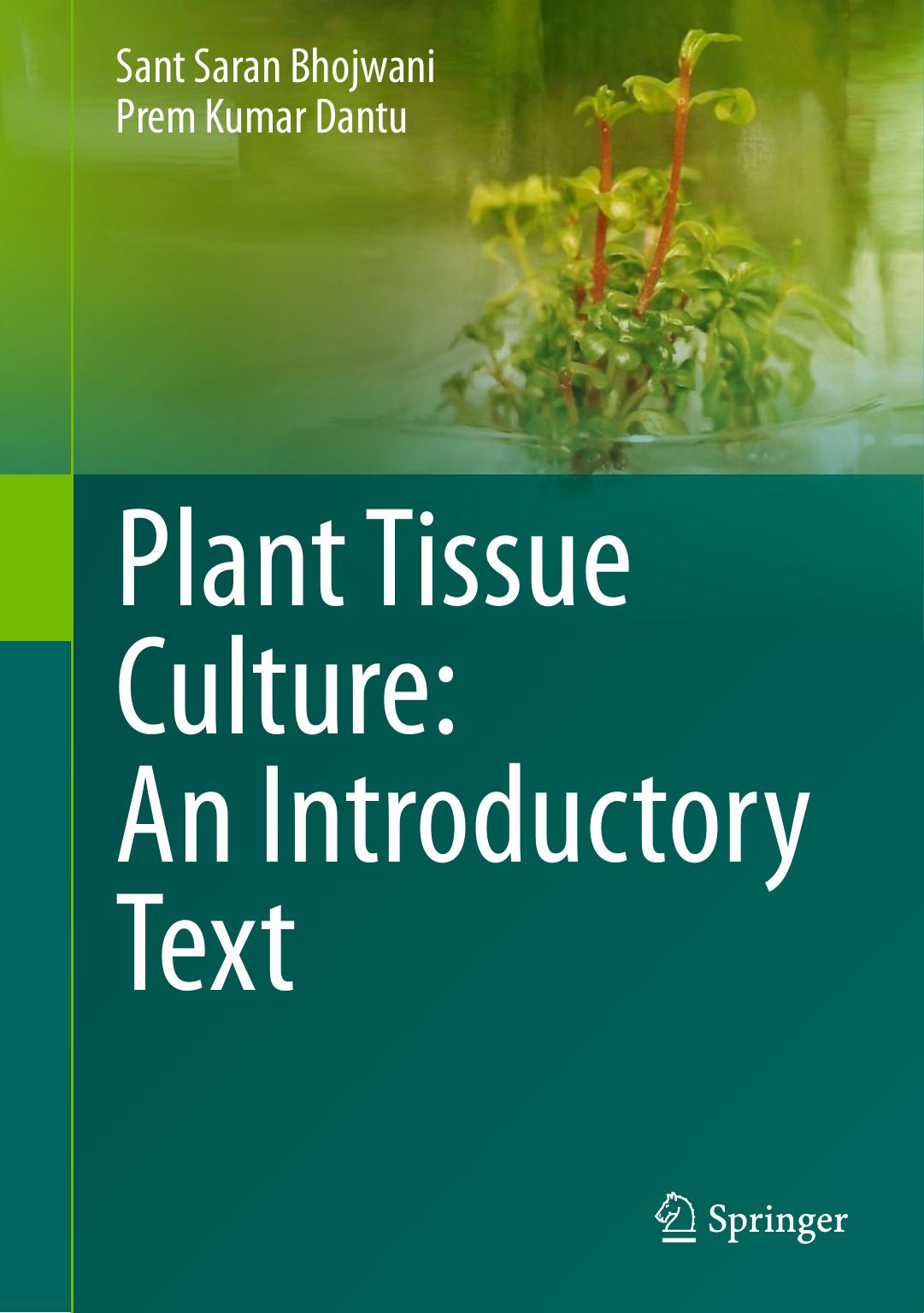 Plant Tissue Culture  An Introductory Text 2013