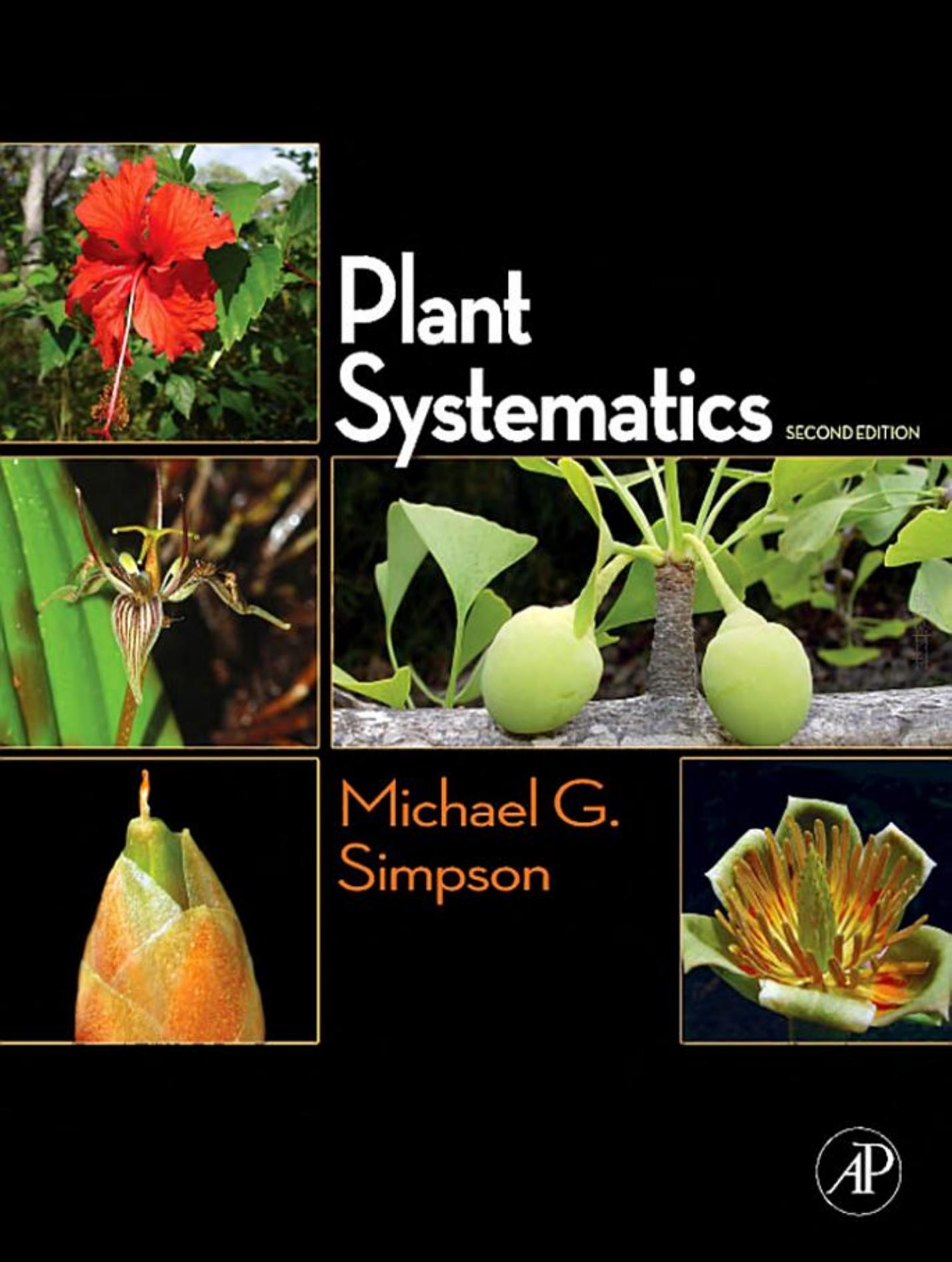 Plant Systematics, Second Edition 2010