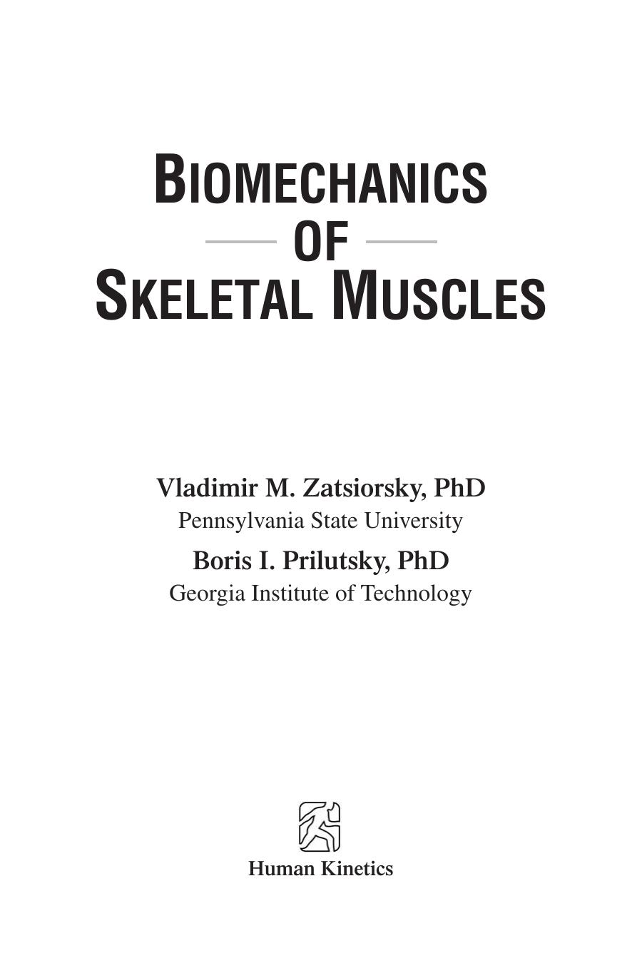 Biomechanics of Skeletal Muscles