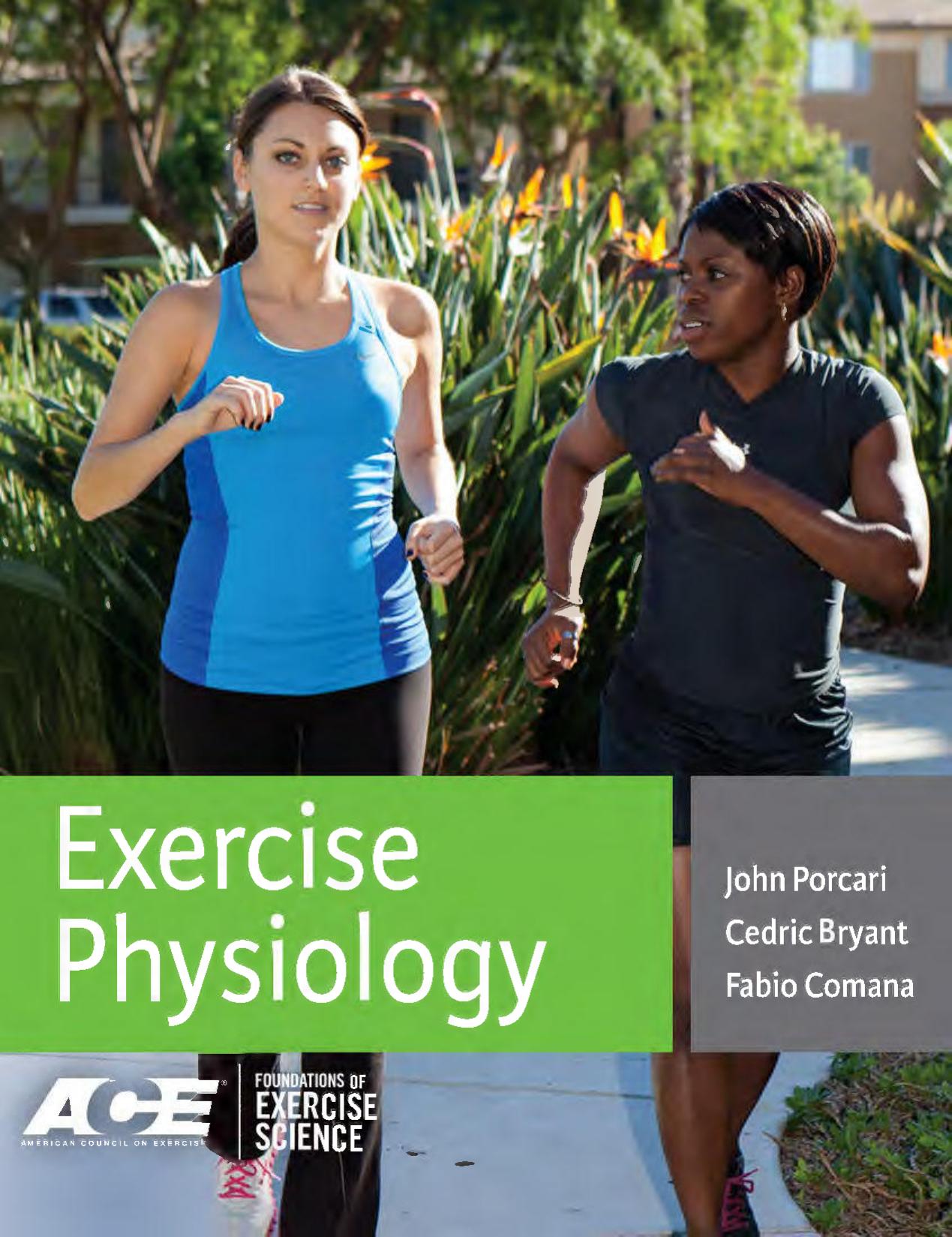 Exercise Physiology (Foundations of Exercise Science) 2015