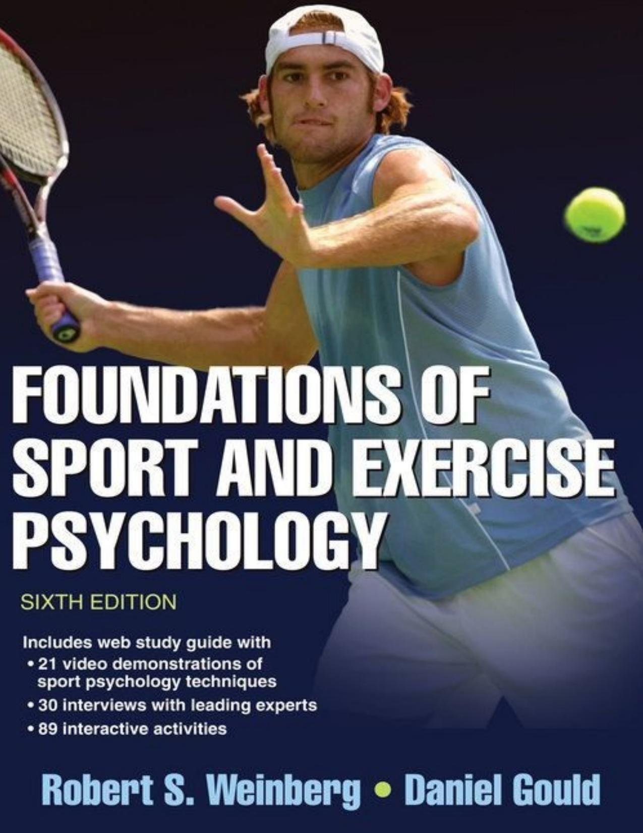 Foundations of Sport and Exercise Psychology, Sixth Edition