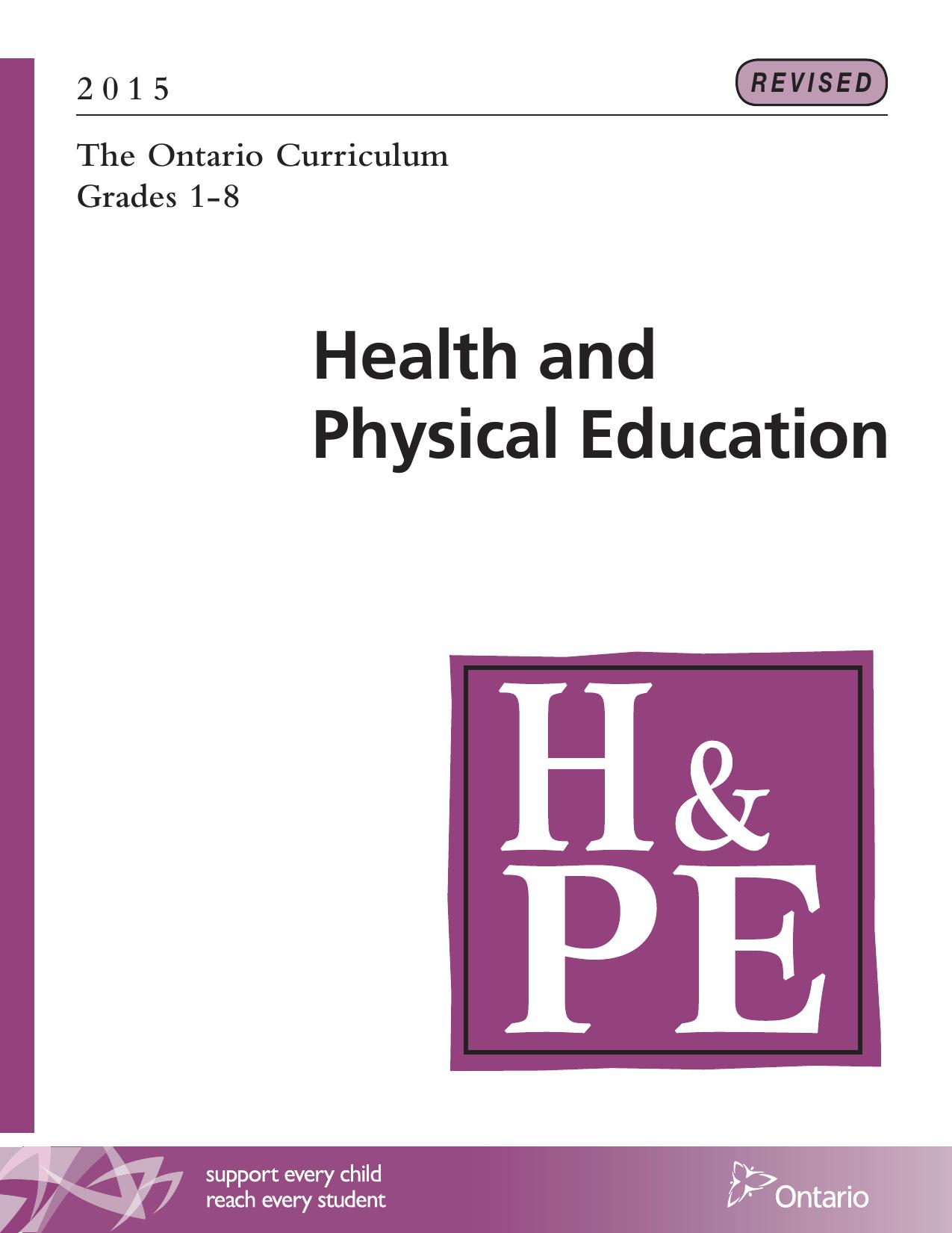 The Ontario Curriculum, Grades 1-8: Health and Physical Education, 2015 - revised