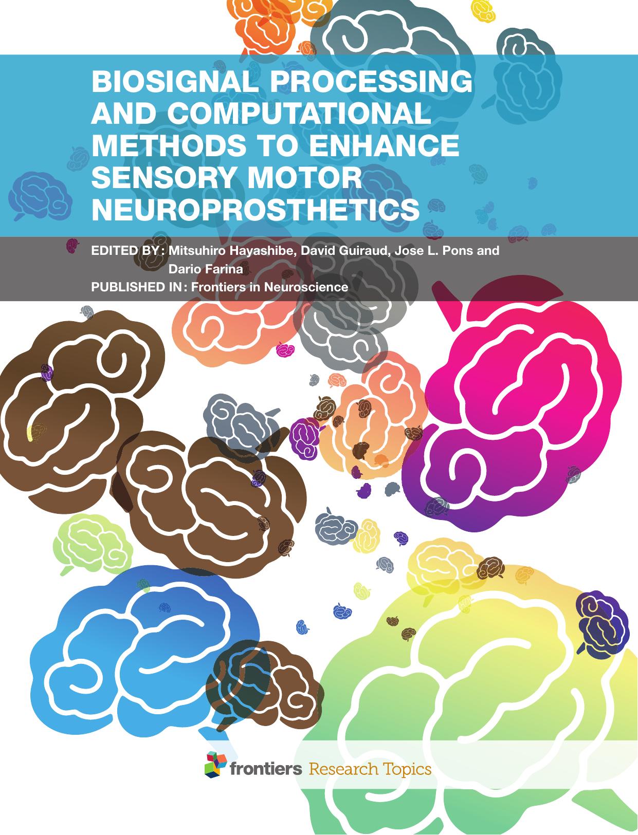 Biosignal processing and computational methods to enhance sensory motor neuroprosthetics