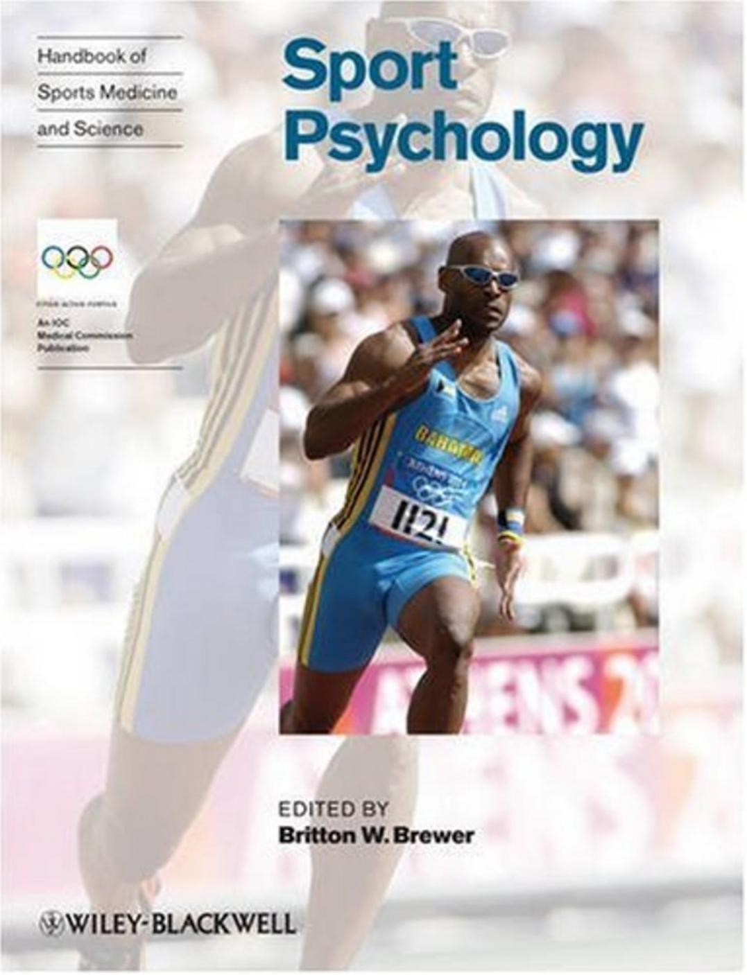 Sport Psychology (Olympic Handbook Of Sports Medicine 2009