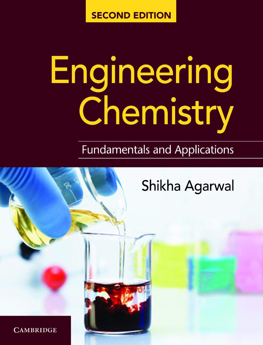 Engineering Chemistry: Fundamentals and Applications, 2e