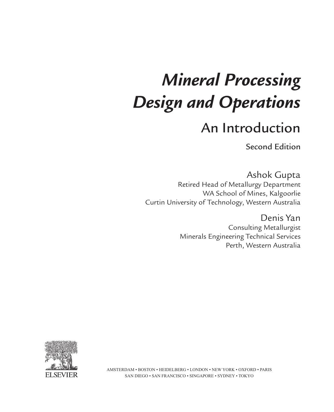 Mineral Processing Design and Operations. An Introduction 2016