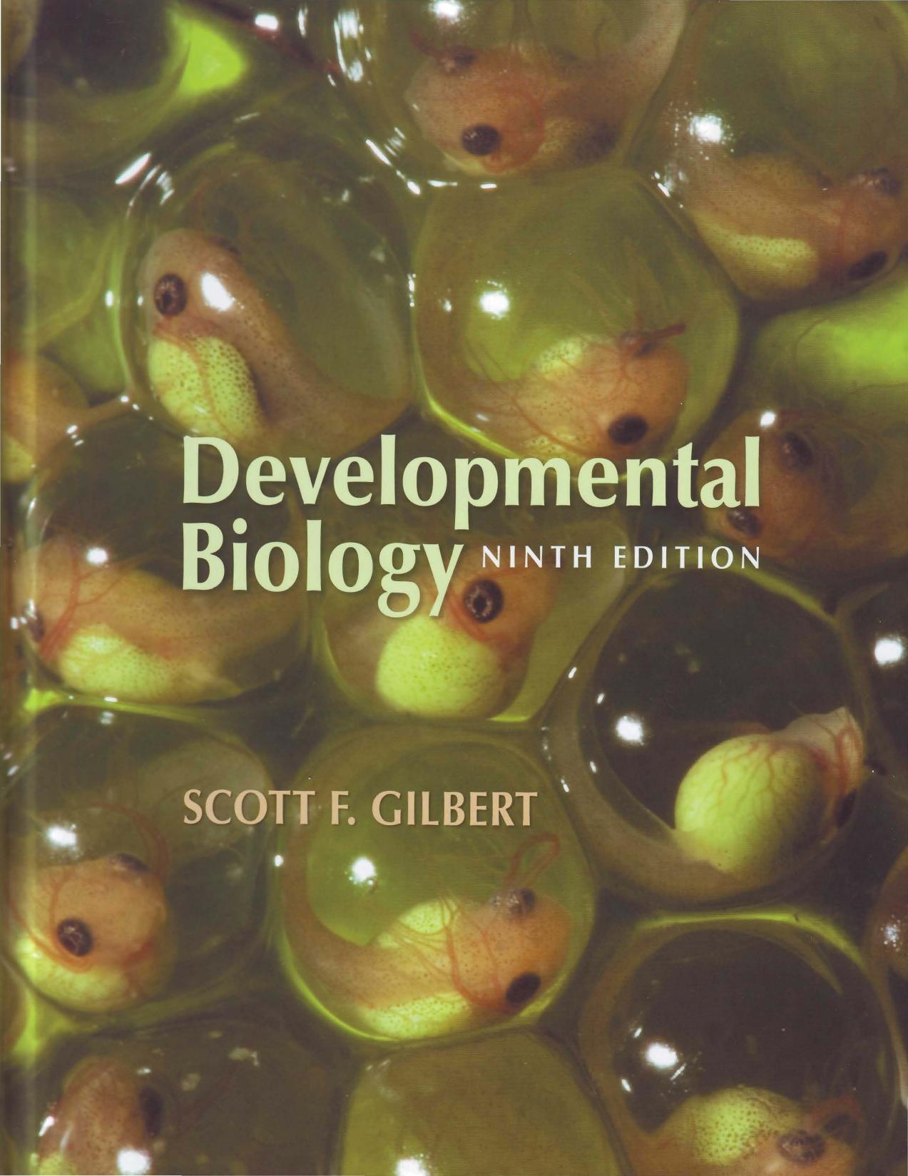 Developmental Biology (9th Edition) 2010