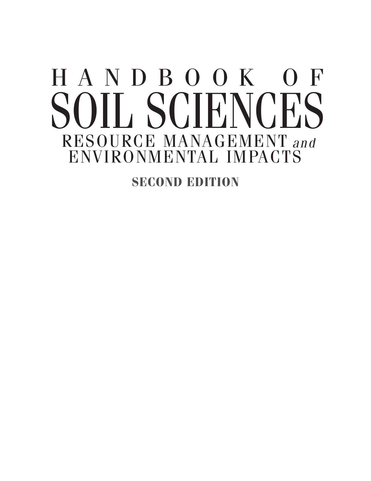 Handbook of soil sciences resource management and environmental impacts 2011