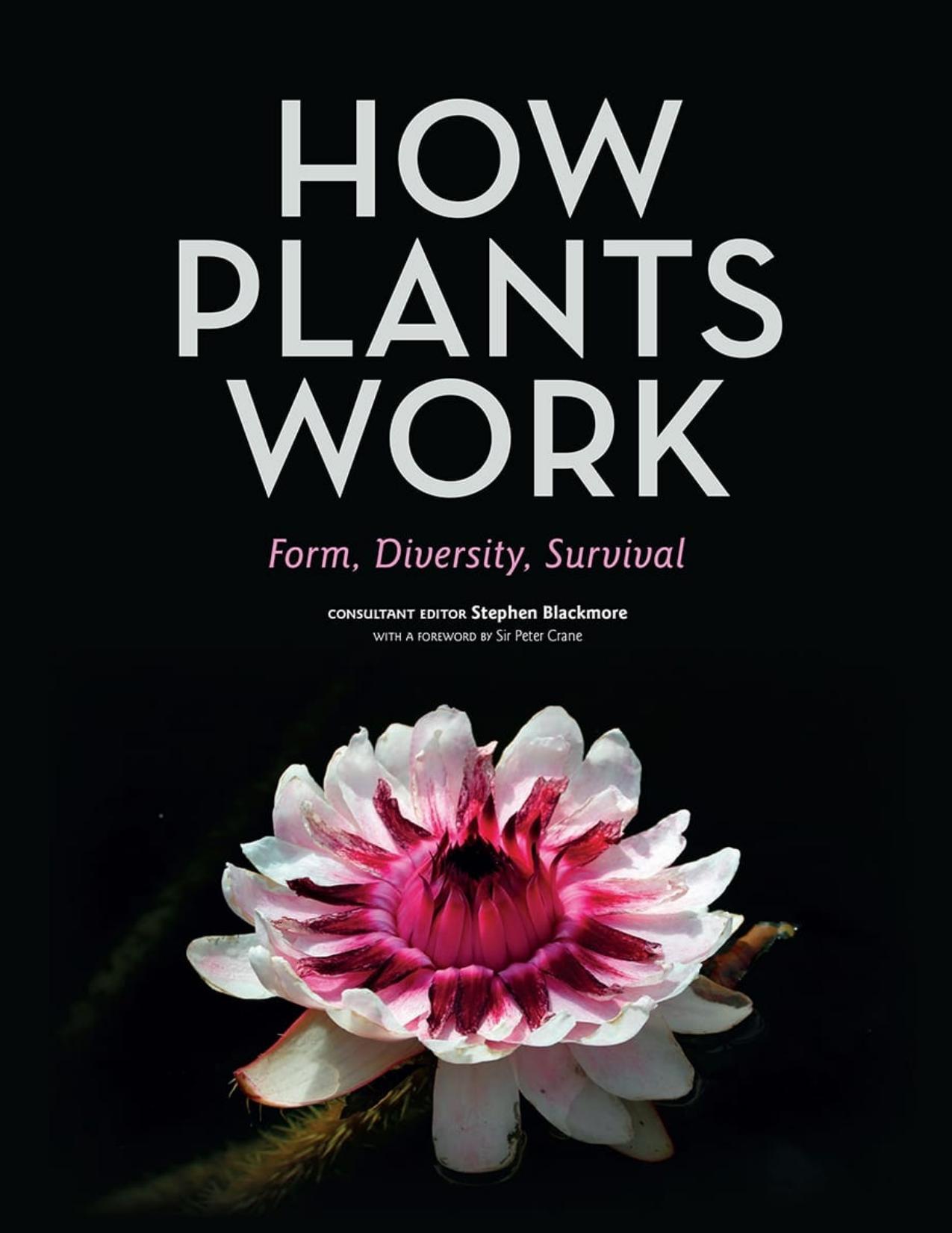 How Plants Work: Form, Diversity, Survival - PDFDrive.com