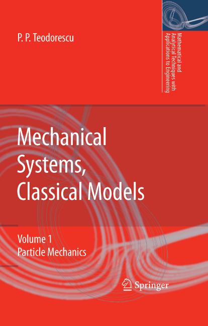 Mechanical systems, classical models. Particle mechanics  2007