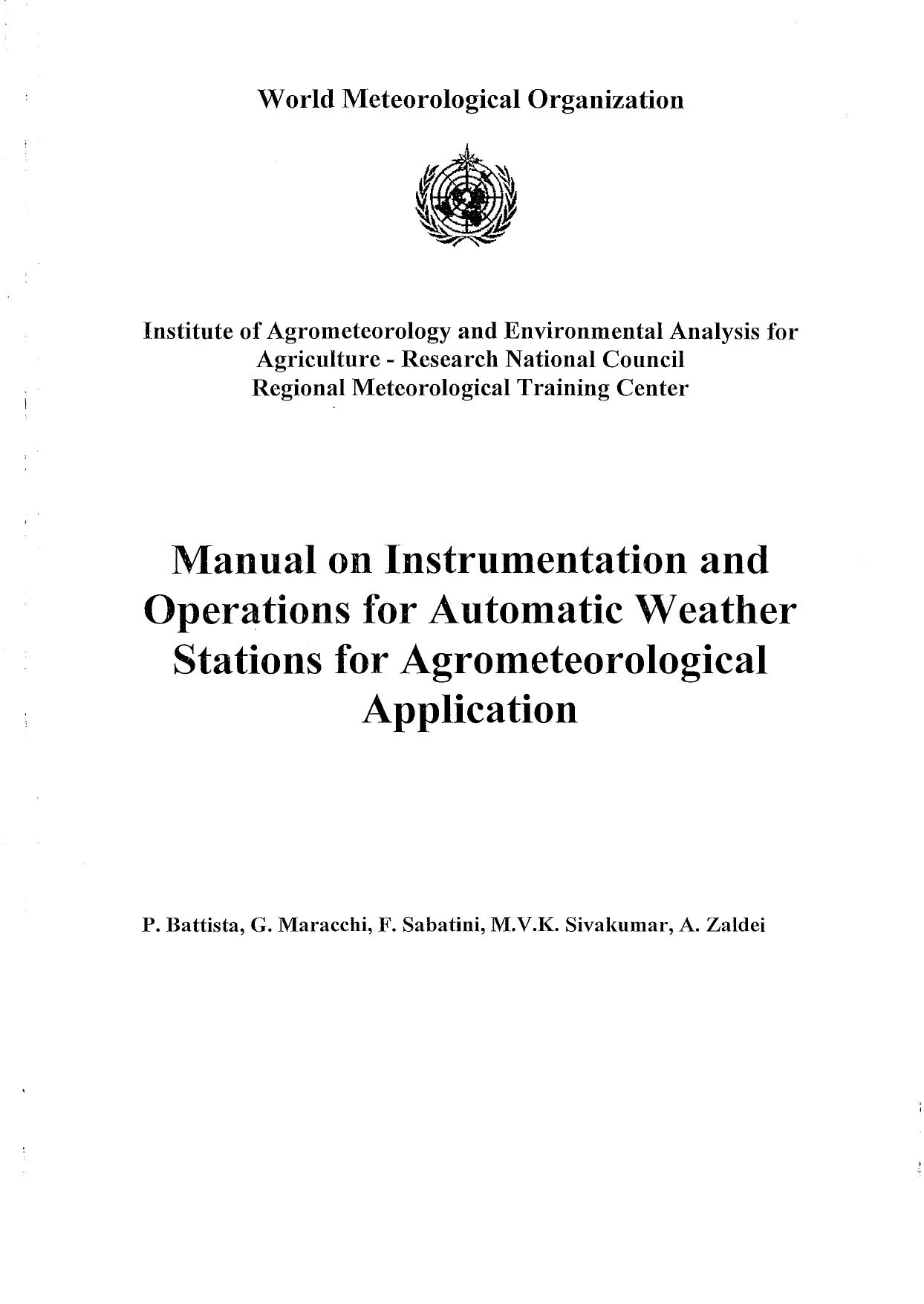 Manual on Instrumentation and Operations for Automatic Weather Stations for Agrometeorological  . 2013
