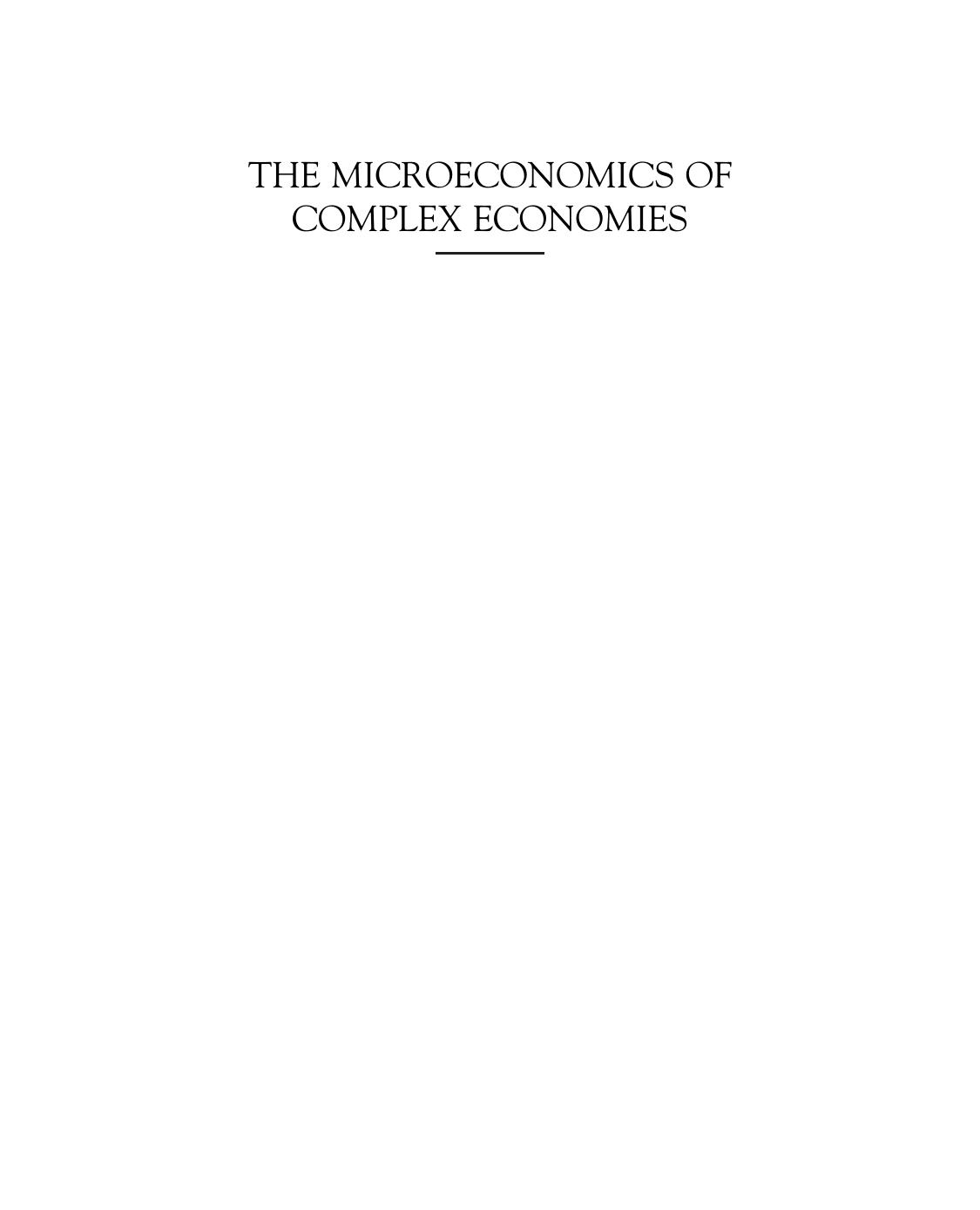 The Microeconomics of Complex Economies. Evolutionary, Institutional, and Complexity Perspectives 2015