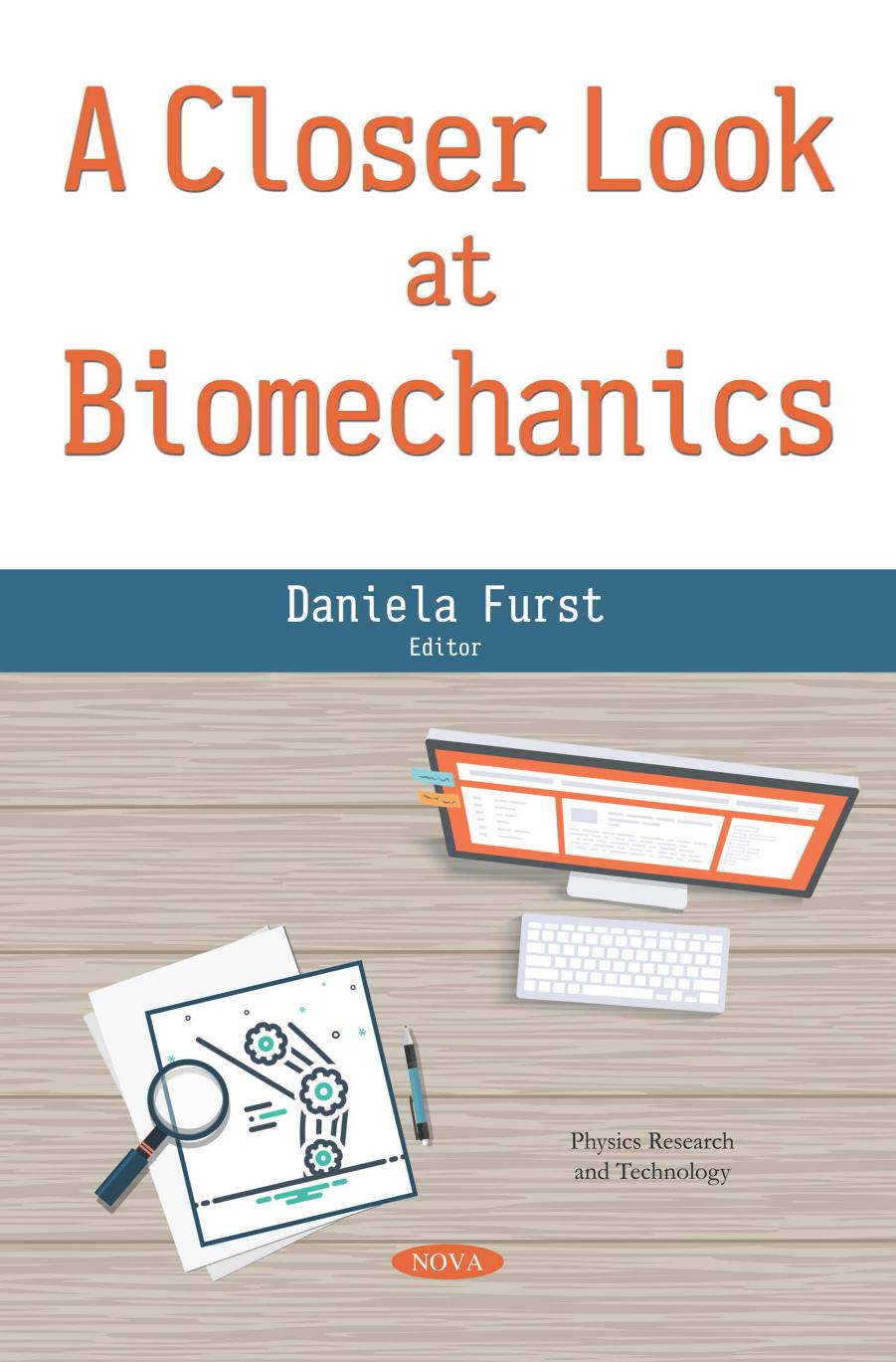 A Closer Look at Biomechanics 2019