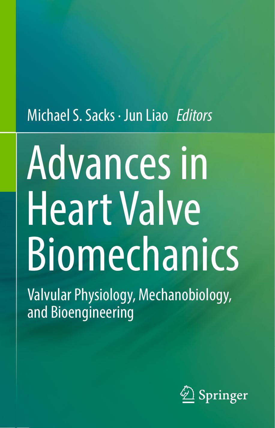 Advances in Heart Valve Biomechanic 2018