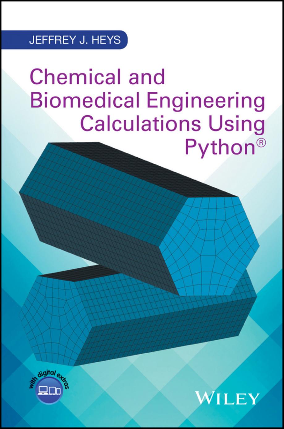 Chemical and Biomedical Engineering Calculations Using PythonⓇ