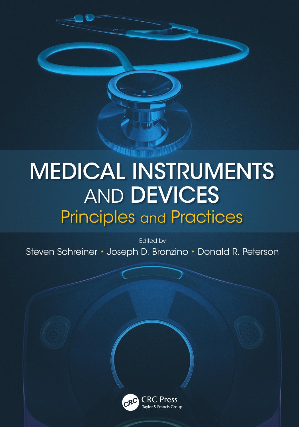 Medical Instruments and Devices  Principles and Practices