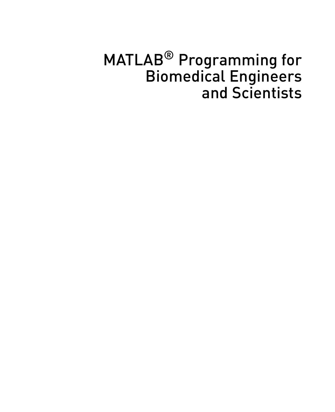 MATLAB Programming for Engineering Scientist 2017)