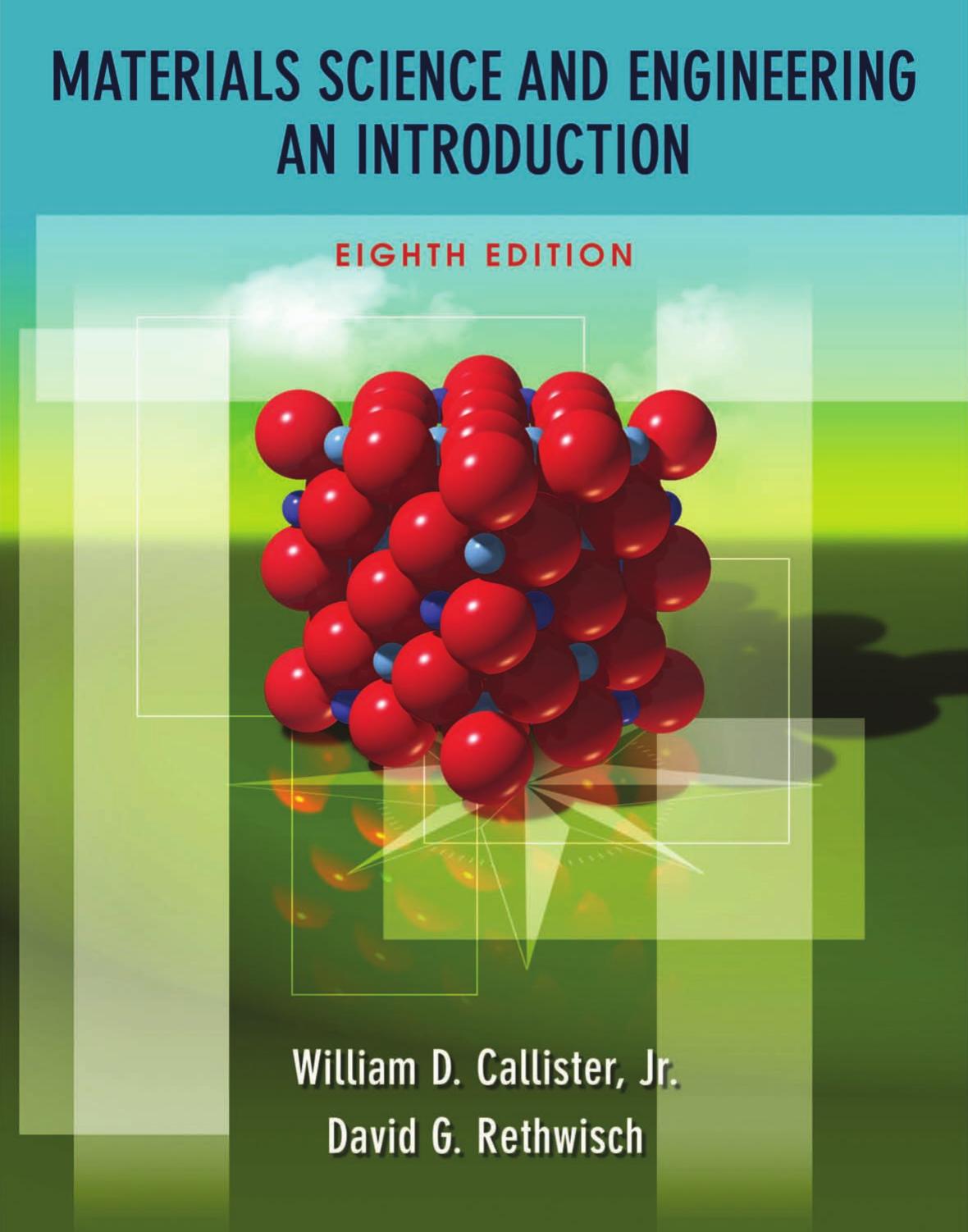 Materials Science and Engineering: An Introduction, Eighth Edition