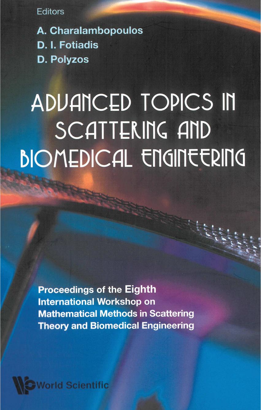 Advanced Topics in Scattering and Biomedical Engineering (401 Pages)