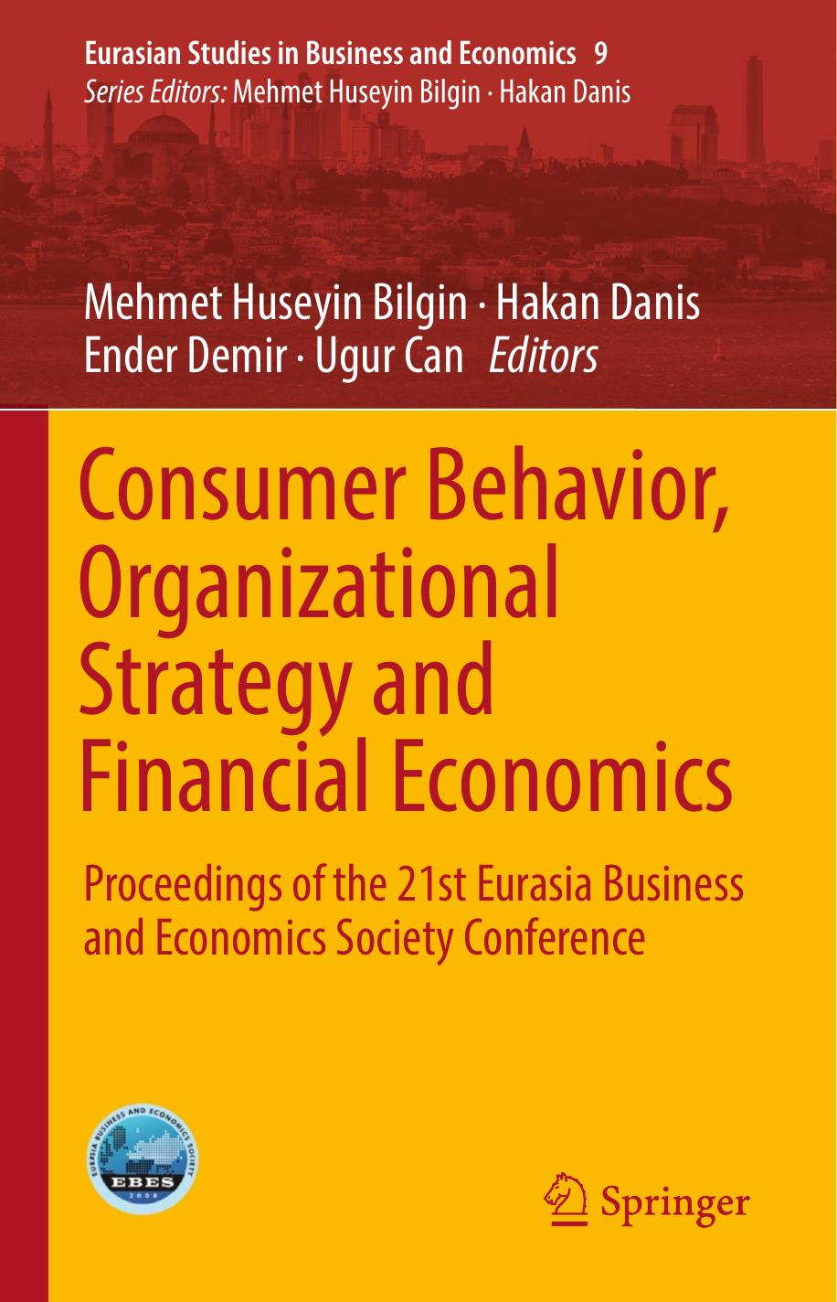 Consumer Behavior, Organizational Strategy and Financial Economics  2018