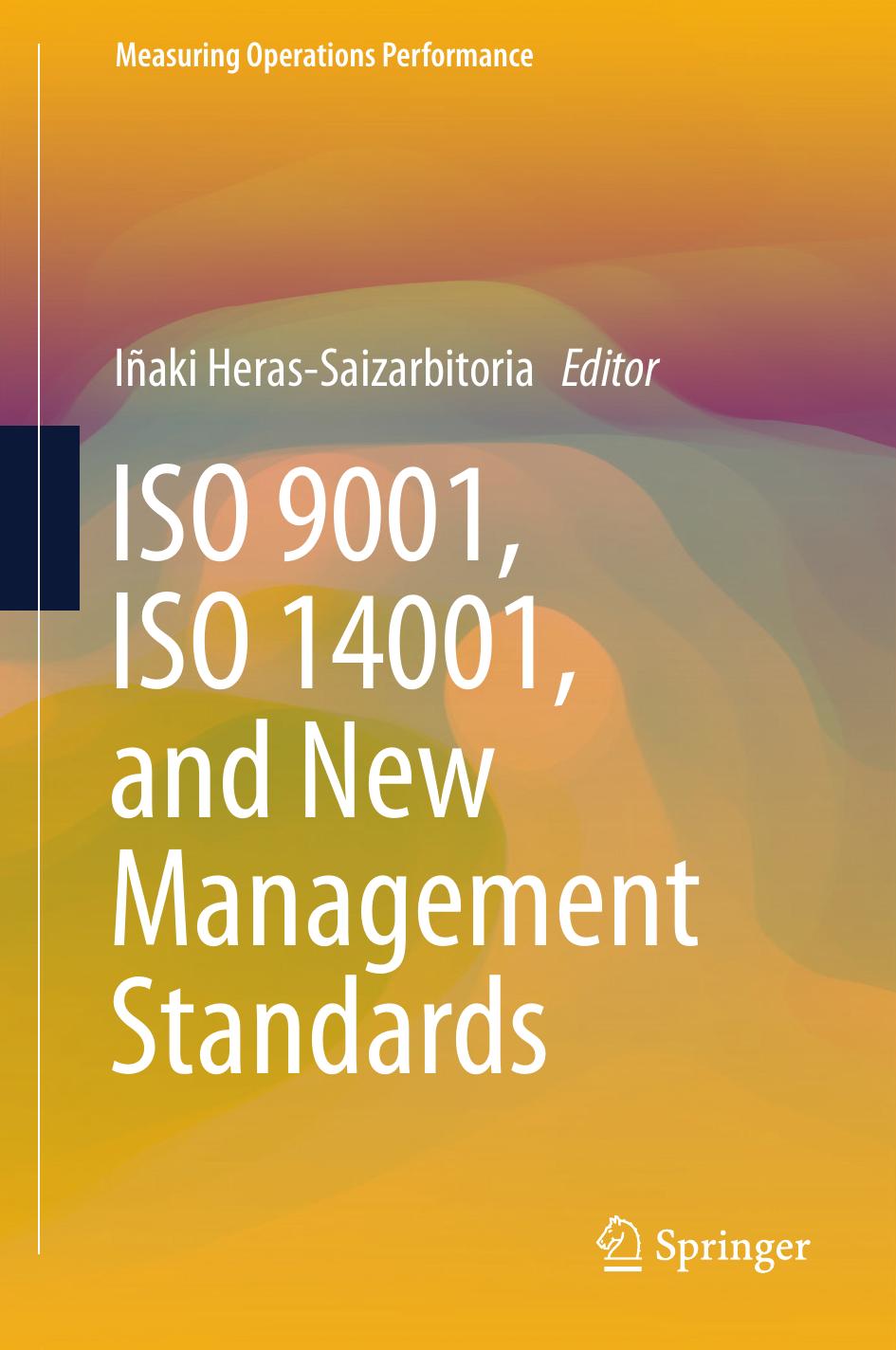 ISO 9001, ISO 14001, and New Management Standards  2018
