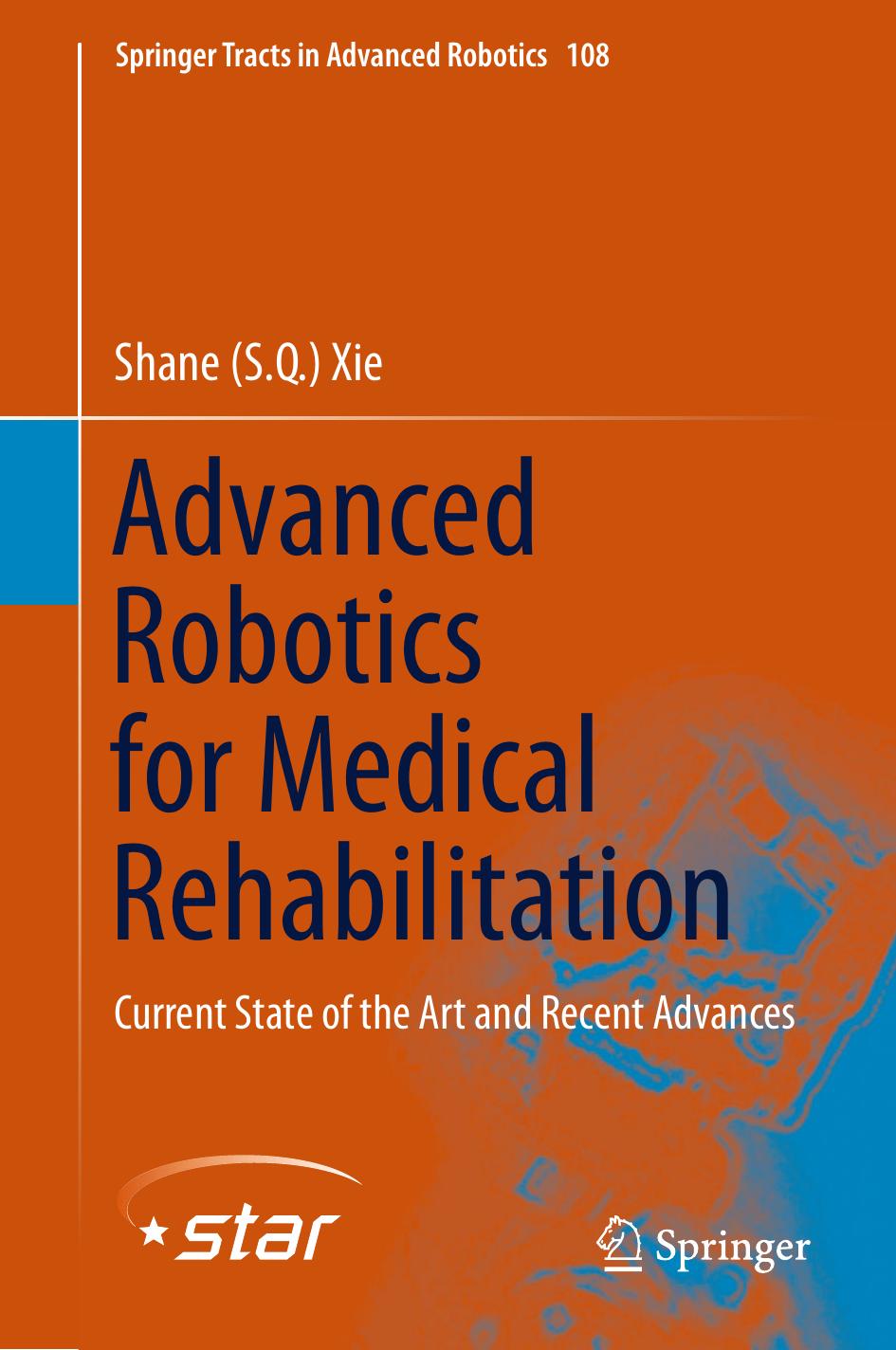 [Shane Xie (auth.)] Advanced Robotics for Medical (b-ok.cc)
