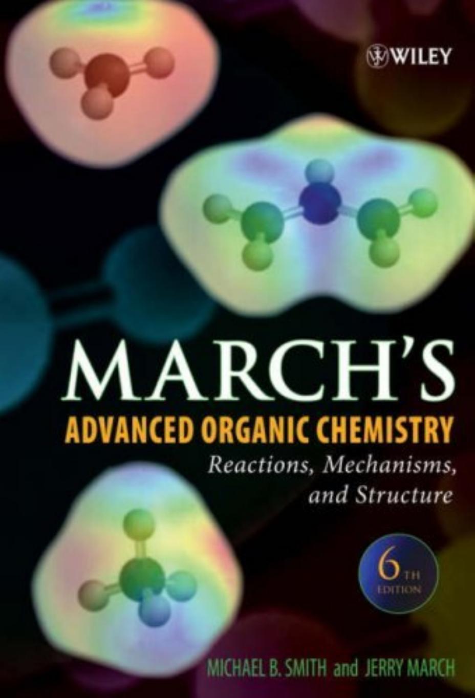 Advanced Organic Chemistry Reactions, Mechanisms, and Structure 2007
