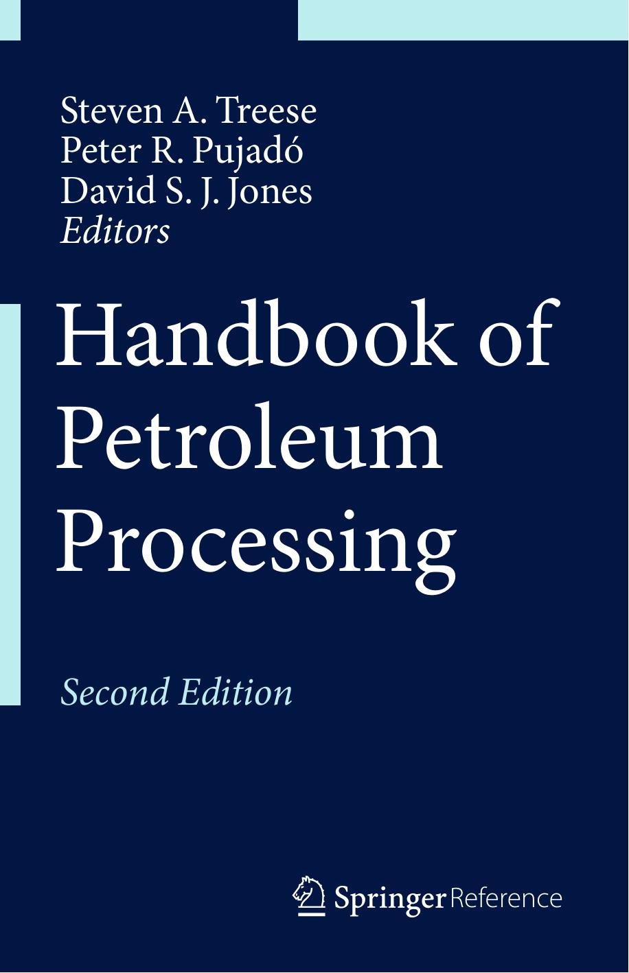 Handbook of Petroleum Processing 2015