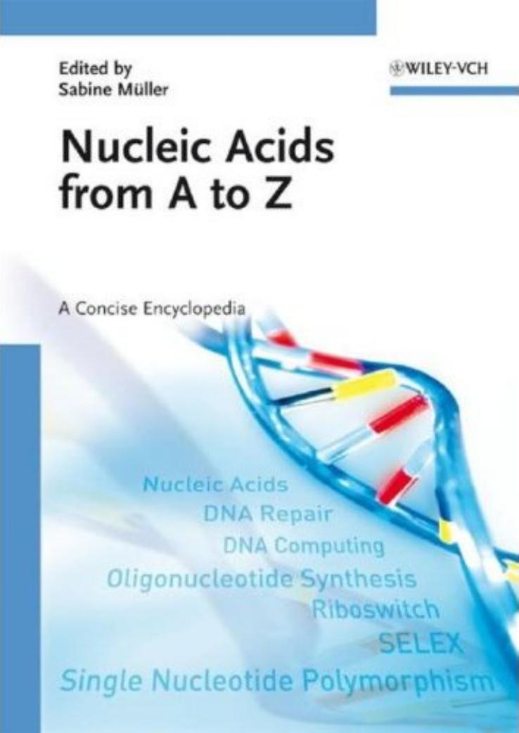 Nucleic Acids from A to Z 2008