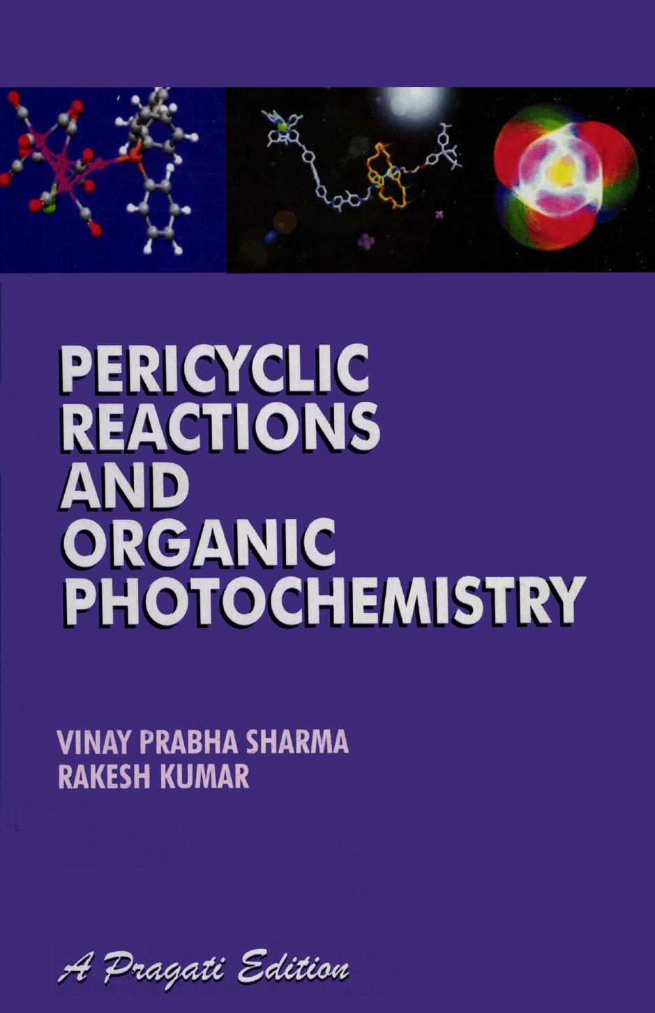 Pericyclic Reactions and Organic Photochemistry